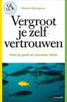 Vergroot je zelfvertrouwen - Robert Haringsma - 9789401400237