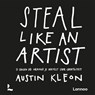 Steal like an artists - Austin Kleon - 9789401404877