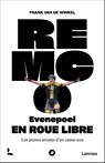 Remco Evenepoel en roue libre - Frank Van de Winkel - 9789401406338