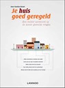 Je huis goed geregeld - Inne Vanden Bremt - 9789401408387
