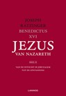 Jezus van Nazareth / Deel II Van de intocht in Jeruzalem tot de opstanding - Joseph Ratzinger - 9789401416467