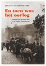En toen was het oorlog - Julien van Remoortere - 9789401422147