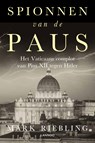 Spionnen van de paus - Mark Riebling - 9789401430555