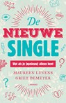 De nieuwe single - Maureen Luyens ; Griet Demeter - 9789401434157