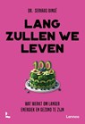 Lang zullen we leven - Servaas Bingé - 9789401438087