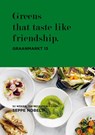 Greens that taste like friendship - Seppe Nobels ; Hilde Smeesters ; Sophie Allegaert - 9789401438476