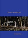 We are wanderful - Pablo Hannon ; Christophe De Schauvre ; Heleen Van Loon - 9789401440592