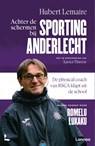 Achter de schermen bij Sporting Anderlecht - Hubert Lemaire ; Xavier Thirion - 9789401443821