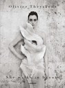 Olivier Theyskens - Lydia Kamitsis ; Kaat Debo ; Karen Van Godtsenhoven ; Dan Thawley ; Vanessa Friedman ; Olivier Theyskens - 9789401446242