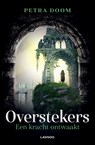 Overstekers - Petra Doom - 9789401446624