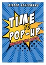 Time to pop-up - Dieter Veulemans - 9789401453745