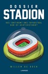 Dossier stadion - Willem De Bock - 9789401454452