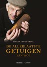 De allerlaatste getuigen van WOI - Philip Vanoutrive - 9789401456210