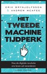 Het tweede machinetijdperk - Erik Brynjolfsson ; Andrew McAfee - 9789401460958