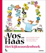 Het kijkwoordenboek van Vos en Haas - Sylvia Vanden Heede - 9789401465892