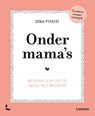 Onder mama's - Sonia Pypaert - 9789401467612