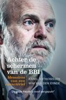 Achter de schermen van de BBI - Karel Anthonissen ; Wim Van den Eynde - 9789401468428
