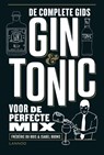 Gin & Tonic - Frédéric Du Bois ; Isabel Boons - 9789401469777