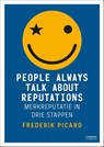 People always talk about reputations - Frederik Picard - 9789401470056