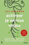 Activeer je nervus vagus - Luc Swinnen - 9789401476256