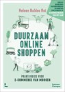 Duurzaam online shoppen - Heleen Buldeo Rai - 9789401477239