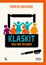 Klaskit - Pedro De Bruyckere - 9789401480451