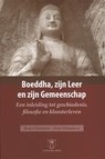 Boeddha, zijn leer en zijn gemeenschap - Bart Dessein ; Ann Heirman - 9789401481403