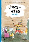 Tot kijk, Vos en Haas - Sylvia Vanden Heede ; Thé Tjong-Khing - 9789401481922