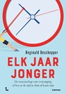 Elk jaar jonger - Reginald Deschepper - 9789401484480