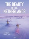 The Beauty of the Netherlands - Albert Dros - 9789401485241