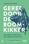 Gered door de boomkikker - Ignace Schops - 9789401486279