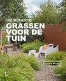 De mooiste grassen voor de tuin - Tinneke Provoost ; Laurence Machiels - 9789401486576