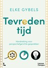 Tevreden tijd - Elke Gybels - 9789401486675