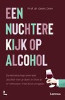 Een nuchtere kijk op alcohol - Geert Dom - 9789401492614