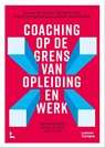 Coaching op de grens van opleiding en werk - Johan De Wilde ; Wendy Nuis ; Niels van der Baan ; Simon Beausaert - 9789401492744