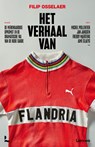 Het verhaal van Flandria - Filip Osselaer - 9789401498708
