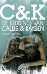 De redding van Callie en Kayden - Jessica Sorensen - 9789401601061