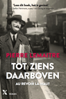 Tot ziens daarboven - Pierre Lemaitre - 9789401601931