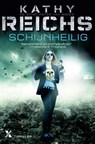Schijnheilig - Kathy Reichs - 9789401602228