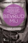 Bevrijd mij - Julie Kenner - 9789401602426