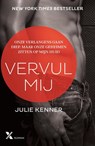 Vervul mij - Julie Kenner - 9789401602884