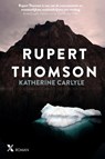 Katherine Carlyle - Rupert Thomson - 9789401604307