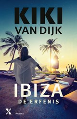 Ibiza. De erfenis, Kiki van Dijk -  - 9789401606813