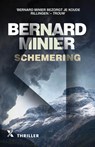 Schemering - Bernard Minier - 9789401608183