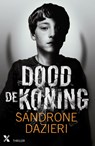 Dood de koning - Sandrone Dazieri - 9789401611022