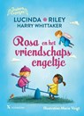 Rosa en het vriendschapsengeltje - Lucinda Riley ; Harry Whittaker - 9789401613880