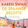 De Spaanse belofte - Karen Swan - 9789401614511