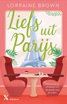 Liefs uit Parijs - Lorraine Brown - 9789401615501