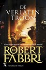 De verlaten troon - Robert Fabbri - 9789401616355
