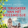 De terugkeer van het weesmeisje - Anne Jacobs - 9789401618618
